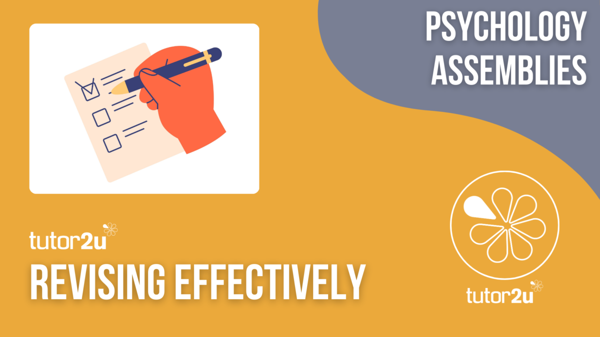 Psychology Assembly | Revising Effectively | Reference Library ...