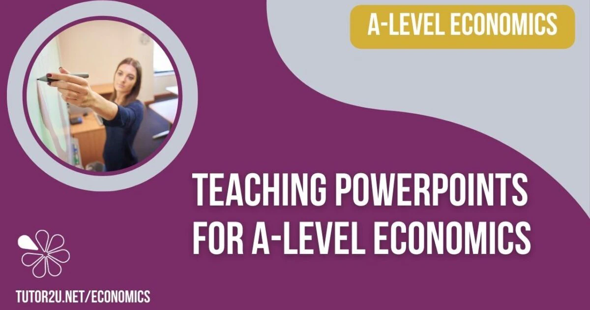 Free Editable Teacher PowerPoints for Economics | Blog | Economics ...