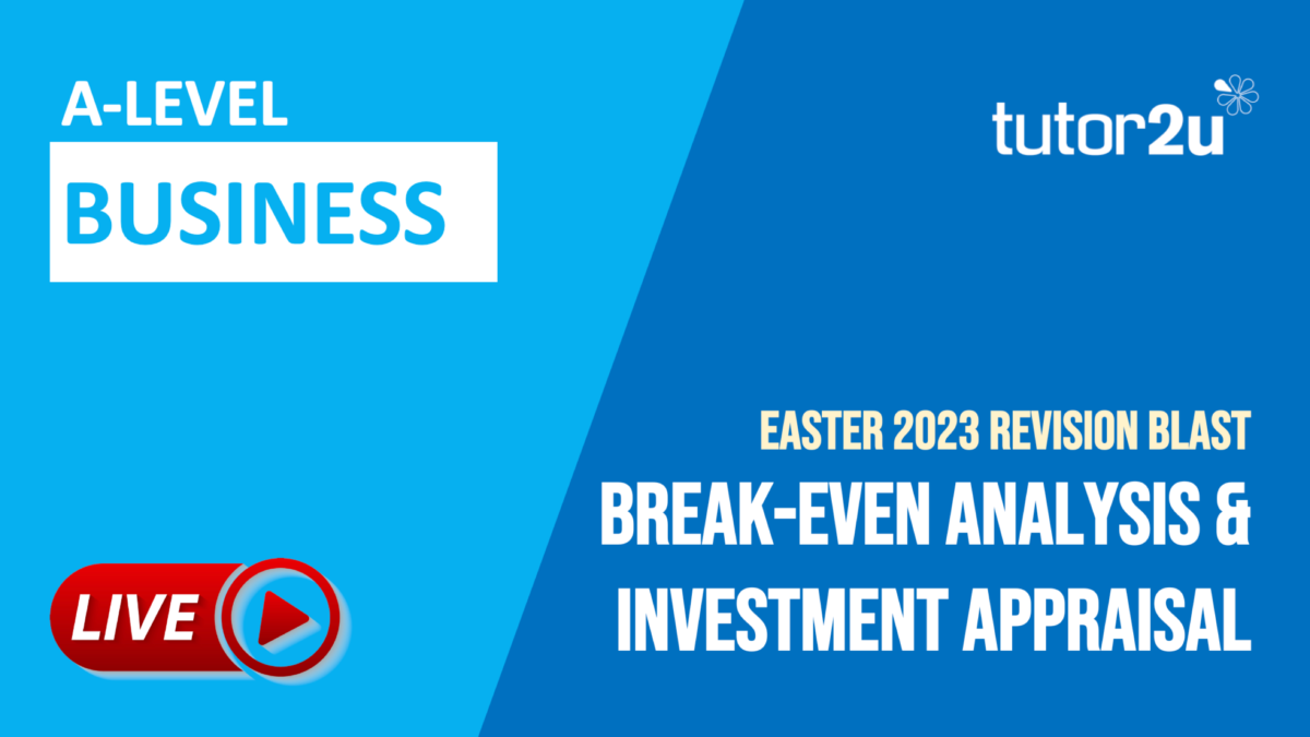 Easter 2023 ALevel Business Revision Breakeven Analysis