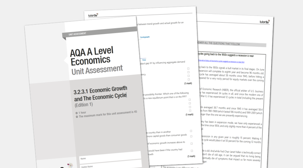 4.2.3.1 (Economic Growth & The Economic Cycle) Unit Assessment For AQA ...