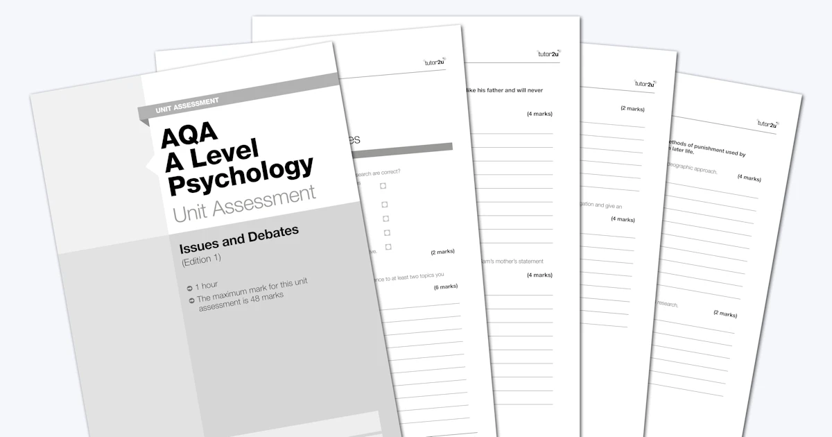 Issues & Debates Unit Assessment (Edition 1) for AQA A-Level Psychology ...