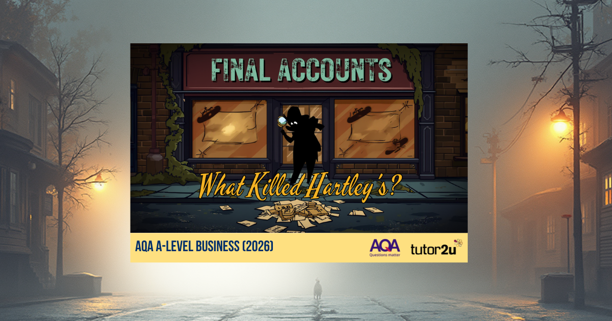 Final Accounts | Simulation for AQA A-Level Business (2026) | Reference ...