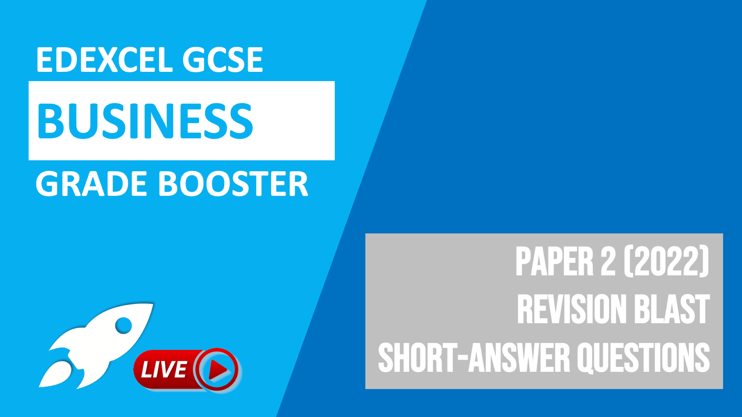Edexcel GCSE Business Paper 2 (2022) Revision for Shorter Questions