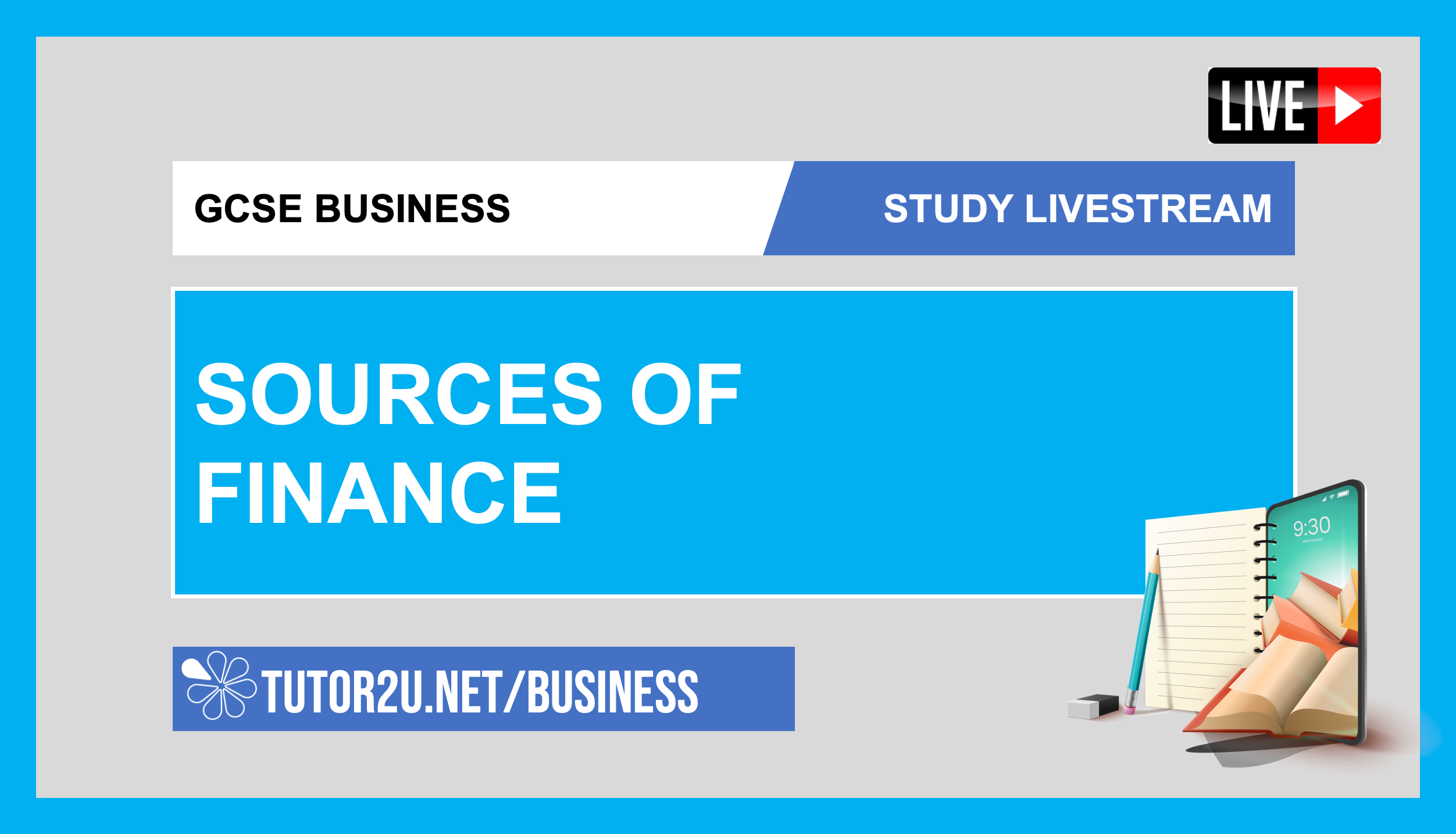 GCSE Business | Study Livestream | Sources Of Finance | Livestreams ...