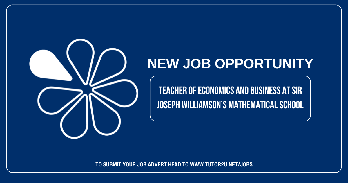 tutor2u Job Vacancy Teacher of Economics and Business Sir Joseph