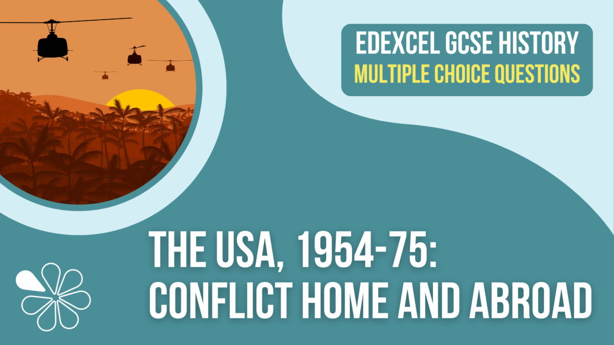 MCQs For Edexcel GCSE History: The USA - Conflict At Home And Abroad ...