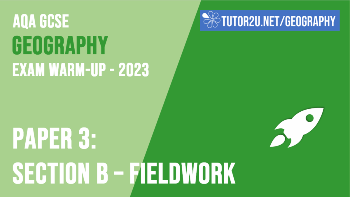 AQA GCSE Geography Paper 3 Exam Warm-up Video (2024) | Unit 3B ...