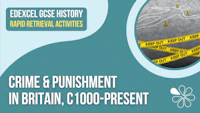 Retrieval Pack Thematic Study Crime and Punishment in Britain