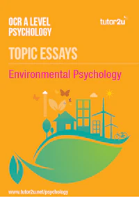 06 Environmental Psychology Topic Essays