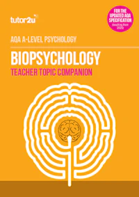 Biopsychology Teacher Topic Companion Cover